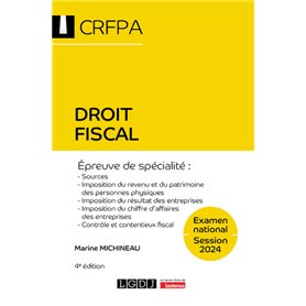 Droit fiscal - CRFPA - Examen national Session 2024