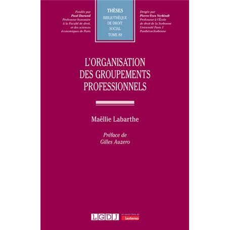 L'organisation des groupements professionnels