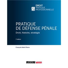 Pratique de défense pénale