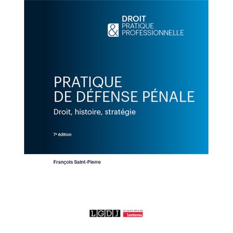 Pratique de défense pénale