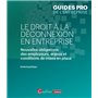 Le droit à la déconnexion en entreprise