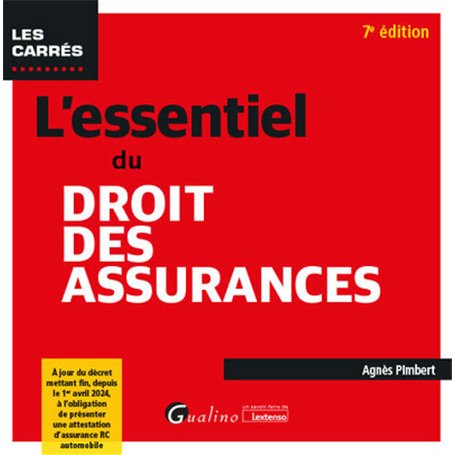 L'essentiel du droit des assurances