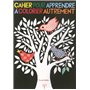 Cahier pour apprendre à colorier autrement