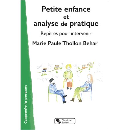 Petite enfance et analyse de la pratique