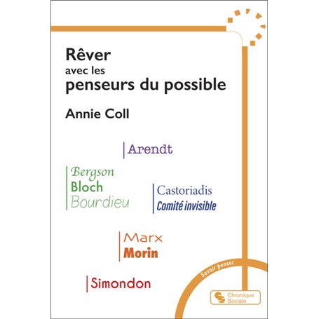 Rêver avec les penseurs du possible