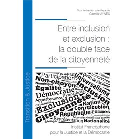 Entre inclusion et exclusion : la double face de la citoyenneté