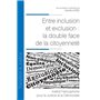 Entre inclusion et exclusion : la double face de la citoyenneté