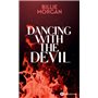 Dancing with the Devil