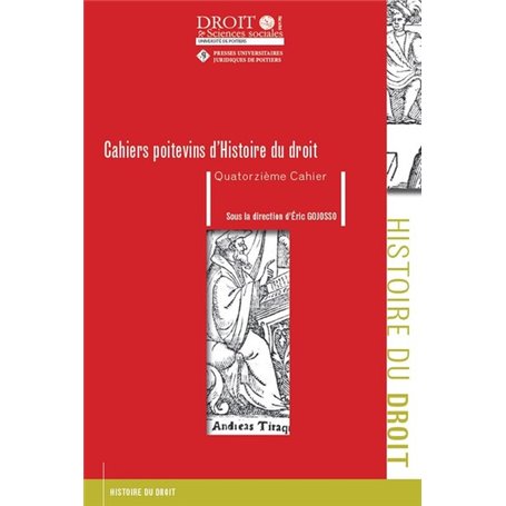 Cahiers Poitevins d'Histoire du droit -Quatorzième Cahier