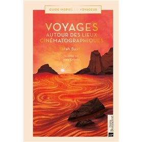 Voyages autour des lieux cinématographiques