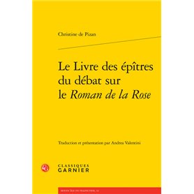 Le Livre des épîtres du débat sur le Roman de la Rose