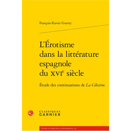 L'Érotisme dans la littérature espagnole du XVIe siècle