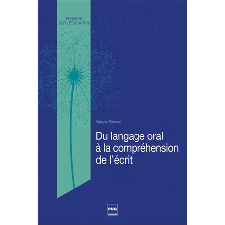 Du langage oral à la compréhension de l'écrit