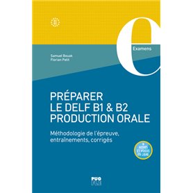 Préparer le DELF B1 & B2 Production orale