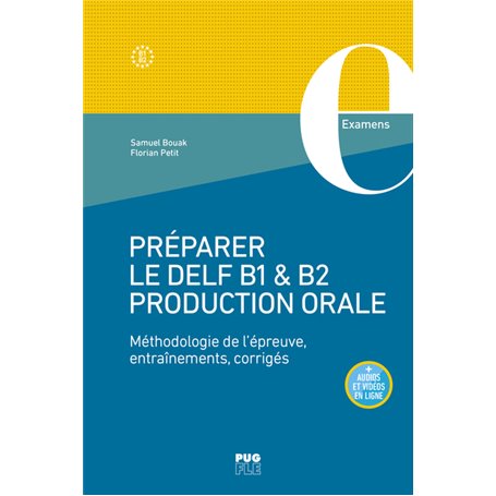 Préparer le DELF B1 & B2 Production orale