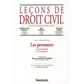 les personnes - la personnalité - les incapacités - 8ème édition