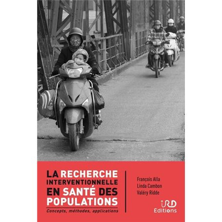 La recherche interventionnelle en santé des populations