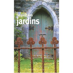 Le goût des jardins