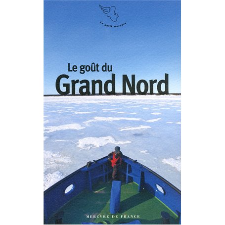 Le goût du Grand Nord