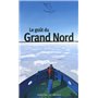 Le goût du Grand Nord