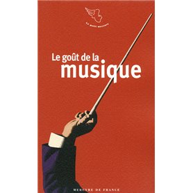 Le goût de la musique