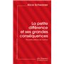 La petite différence et ses grandes conséquences (éd. poche)