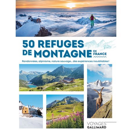 50 refuges de montagne en France