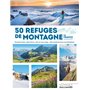 50 refuges de montagne en France