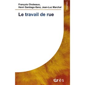 Le travail de rue