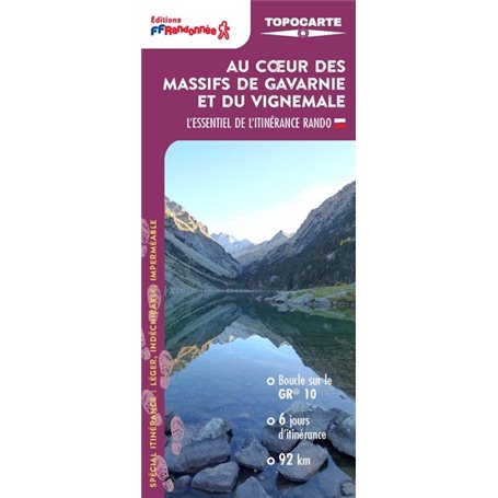 Au coeur des massifs de Gavarnie et du Vignemale