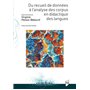 Du Recueil de données à l'analyse des corpus en didactique des langues