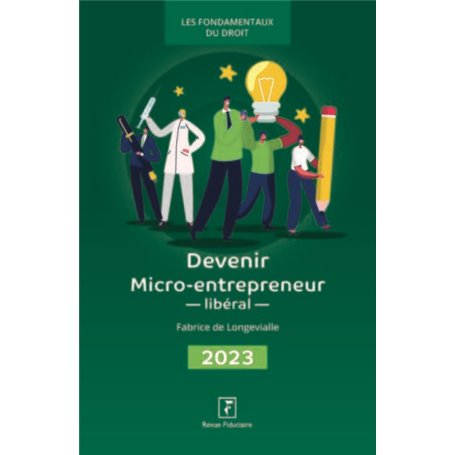 Devenir micro-entrepreneur libéral 2023