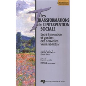 TRANSFORMATIONS DE L'INTERVENTION SOCIALE