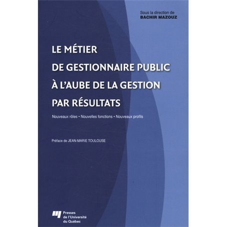 METIER DE GESTIONNAIRE PUBLIC A L'AUBE DE LA GESTION...