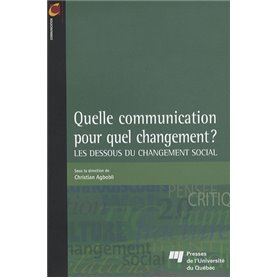 QUELLE COMMUNICATION POUR QUEL CHANGEMENT