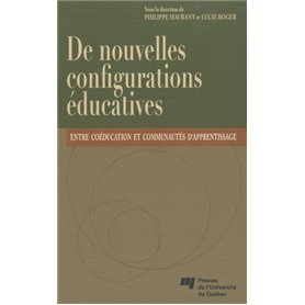DE NOUVELLES CONFIGURATIONS EDUCATIVES