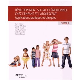 DEVELOPPEMENT SOCIAL'ET EMOTIONNEL'CHEZ L'ENFANT ET L'ADO.T2