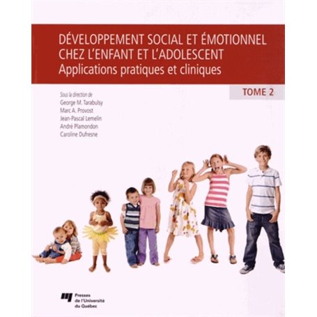 DEVELOPPEMENT SOCIAL'ET EMOTIONNEL'CHEZ L'ENFANT ET L'ADO.T2