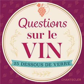 Dessous de verre - Questions sur le vin