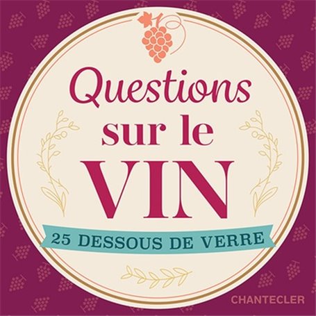 Dessous de verre - Questions sur le vin