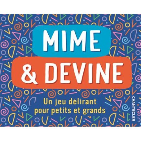 Mime et devine - Un jeu délirant pour petits et grands (Boite de 100 cartes)