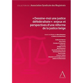 Dessine-moi une justice défédéralisée