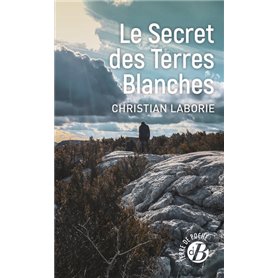 Le Secret des Terres Blanches