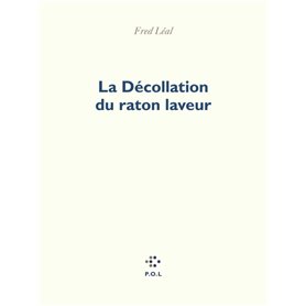 La Décollation du raton laveur