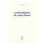 La Décollation du raton laveur