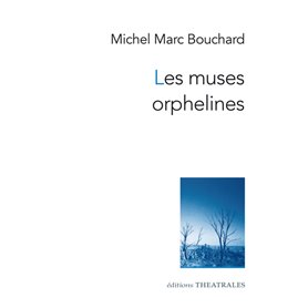 Les muses orphelines