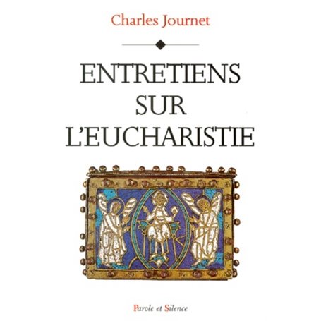 entretiens sur eucharistie