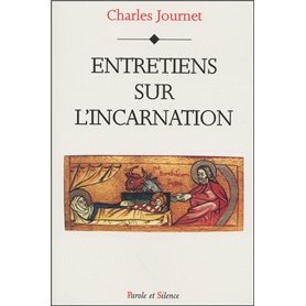 entretiens sur l'incarnation