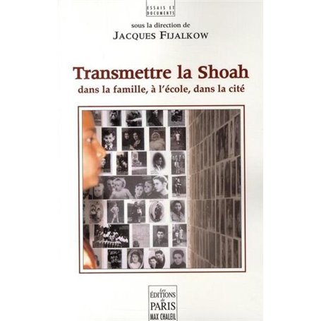 Transmettre la Shoah