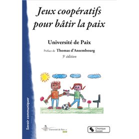 Jeux coopératifs pour bâtir la paix